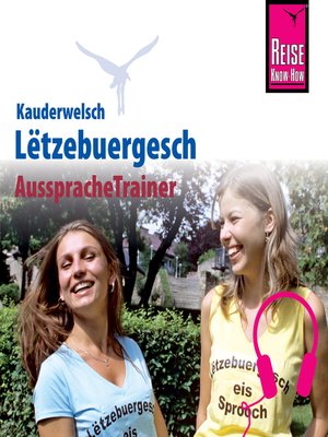 cover image of Reise Know-How Kauderwelsch AusspracheTrainer Lëtzebuergesch